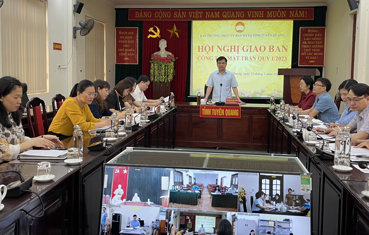 Ban Thường trực Uỷ ban MTTQ tỉnh Tuyên Quang giao ban công tác Mặt trận quý I/2023 với Ban Thường trực Uỷ ban MTTQ các huyện, thành phố
