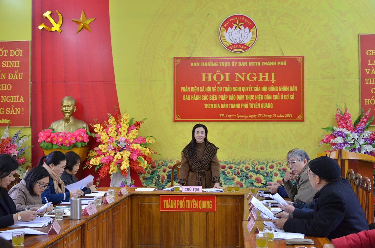 Ủy ban MTTQ thành phố Tuyên Quang phản biện dự thảo Nghị quyết về các biện pháp đảm bảo thực hiện dân chủ ở cơ sở