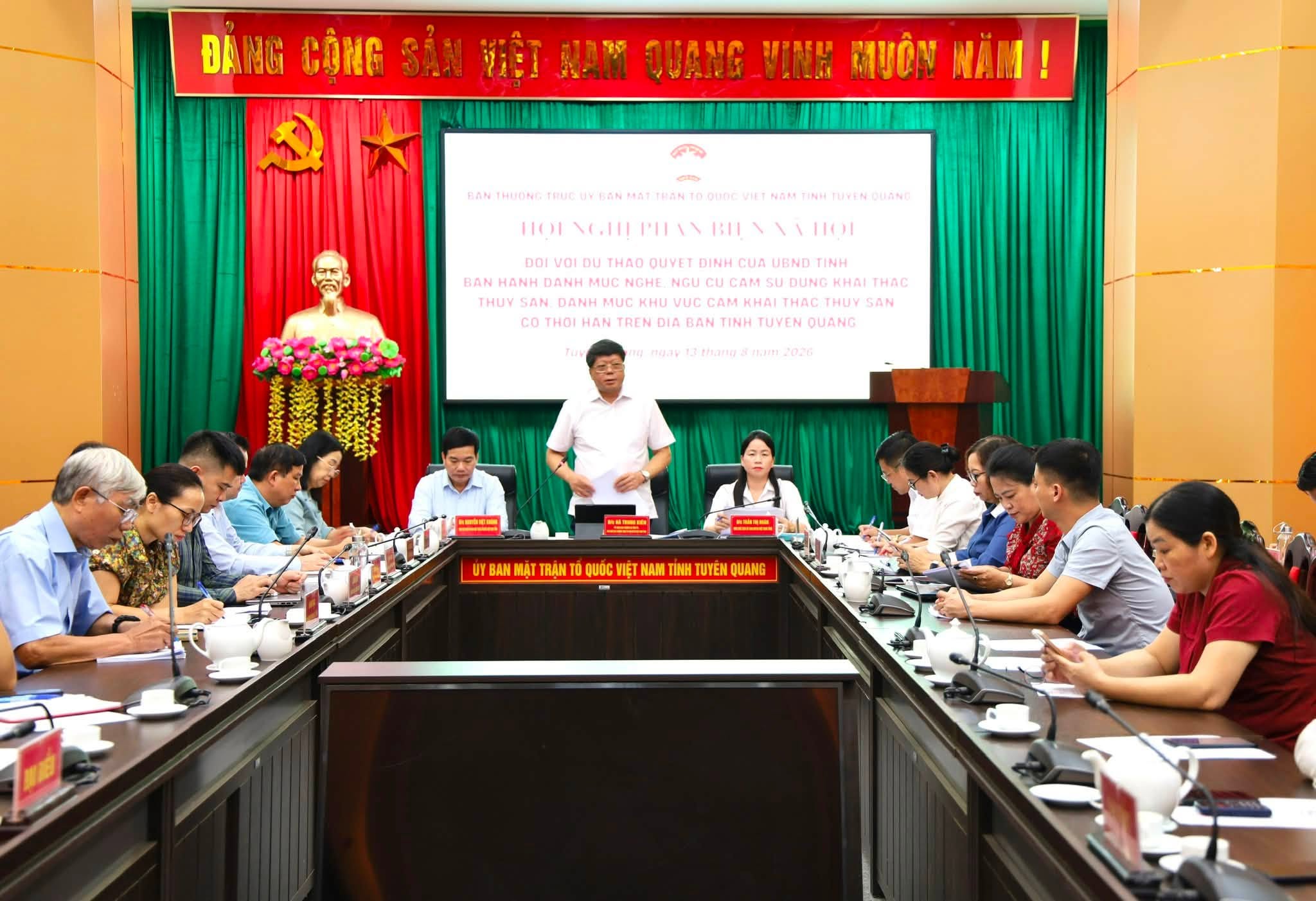 Ban Thường trực Ủy ban MTTQ Việt Nam tỉnh Tuyên Quang tổ chức Hội nghị phản biện xã hội đối với dự thảo Quyết định của UBND tỉnh ban hành Danh mục nghề, ngư cụ cấm sử dụng khai thác thủy sản; danh mục khu vực cấm khai thác thủy sản có thời hạn trên địa bàn tỉnh Tuyên Quang